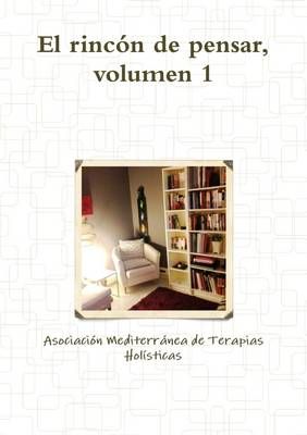 El Rincón De Pensar, Volumen 1 9781291437751 (Paperback)