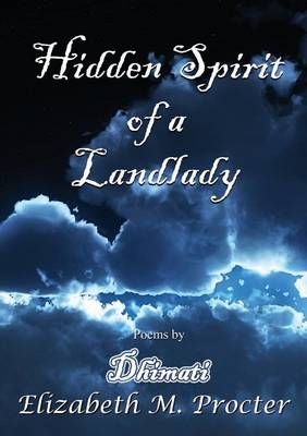 Hidden Spirit of a Landlady By Elizabeth Procter 9781291514506