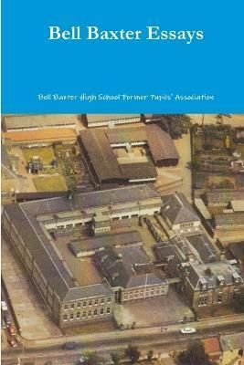 Bell Baxter Essays Volume III By Fpa 9781291651249 (Paperback)