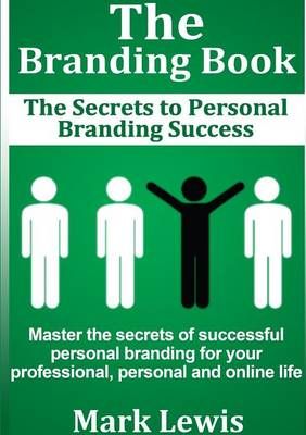 The Branding Book By Mark Lewis 9781291658545 (Paperback)