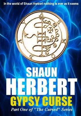 Gypsy Curse By Shaun Herbert 9781291748024 (Paperback)