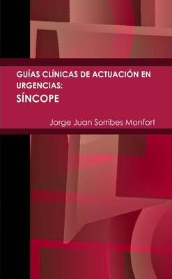 Guías Clínicas De Actuación En Urgencias 9781291821055 (Paperback)