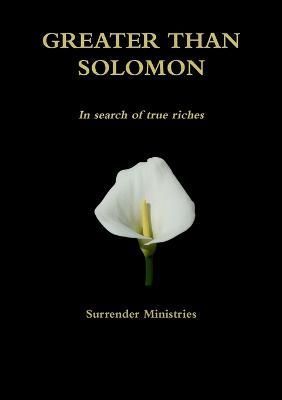 Greater Than Solomon By Ministries 9781291895469 (Paperback)