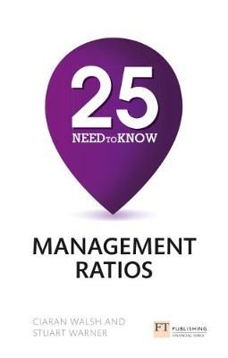 25 Need-to-Know Management Ratios By Ciaran Walsh, Stuart Warner