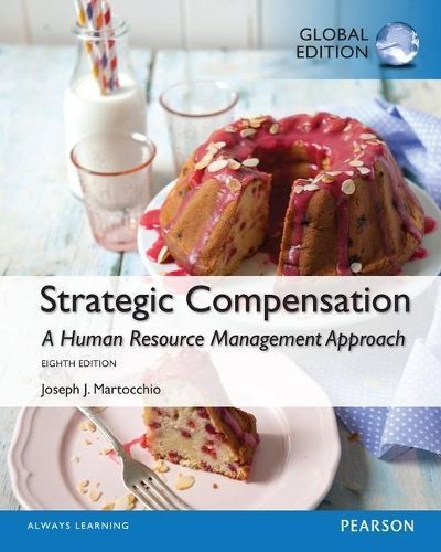Strategic Compensation By Joseph J. Martocchio 9781292058863