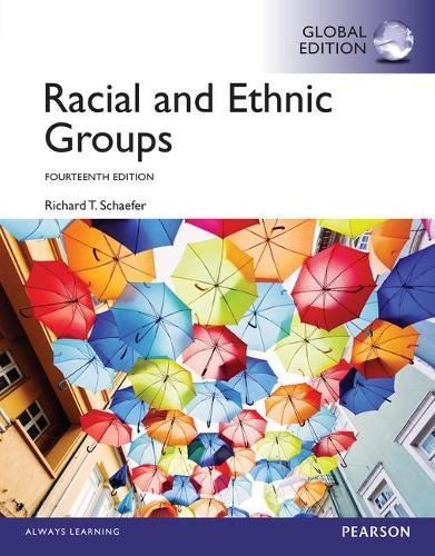 Racial and Ethnic Groups By Richard T. Schaefer 9781292073941