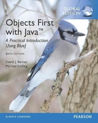 Objects First With Java By David J. Barnes, Michael Kölling
