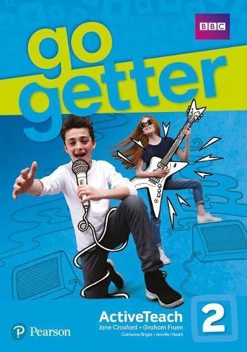 GoGetter 2 Teacher's ActiveTeach By Jayne Croxford, Graham Fruen
