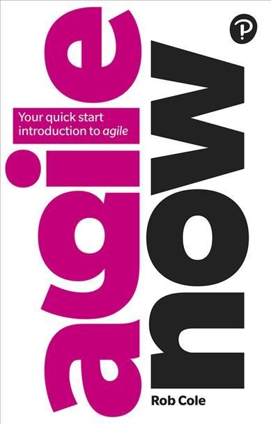 Agile Now By Rob Cole 9781292232003 (Paperback)