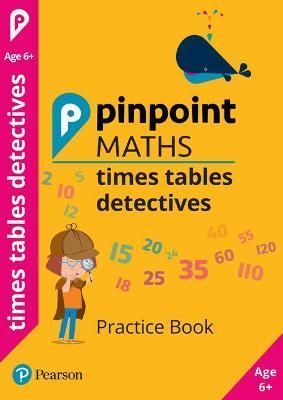 Times Tables Detectives. Year 2 Practice Book 9781292291017