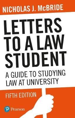 Letters to a Law Student By Nicholas J. McBride, Jason Varuhas