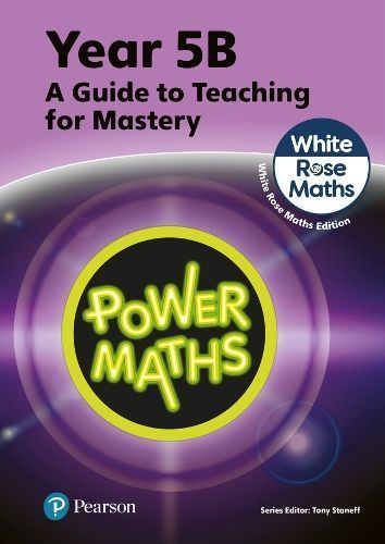 Power Maths. 5B Teaching Guide By Tony Staneff, Josh Lury (Paperback)