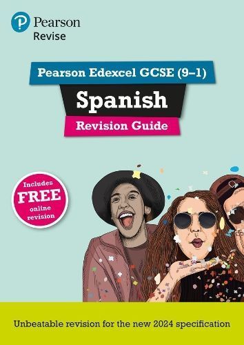 Pearson Edexcel GCSE Spanish. Revision Guide By Vivien Halksworth