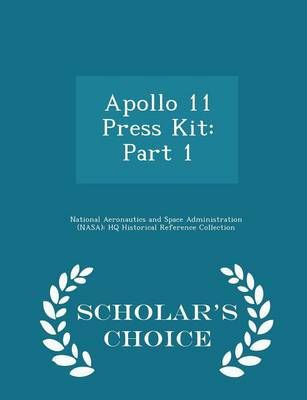 Apollo 11 Press Kit 9781298046406 (Paperback)