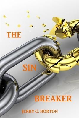 Sin Breaker By Horton 9781300146629 (Paperback)