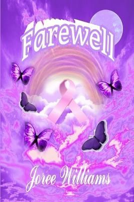 Farewell By Joree Williams 9781300238072 (Paperback)