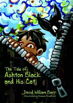 The Tale Of Ashton Black And His Cat By David William Barr (Paperback)