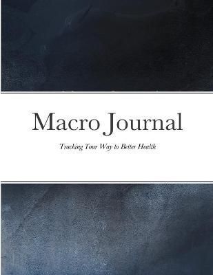 Macro Journal By McCracken 9781300446767 (Paperback)
