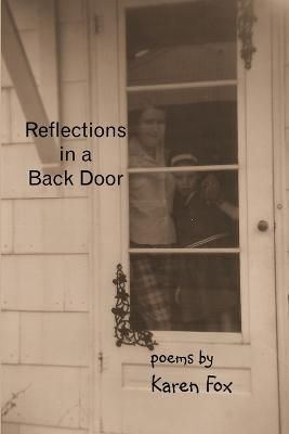 Reflections in a back door By Fox 9781300478676 (Paperback)