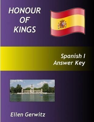 Honour of Kings Spanish 1 Answer Key By Gerwitz 9781300613343