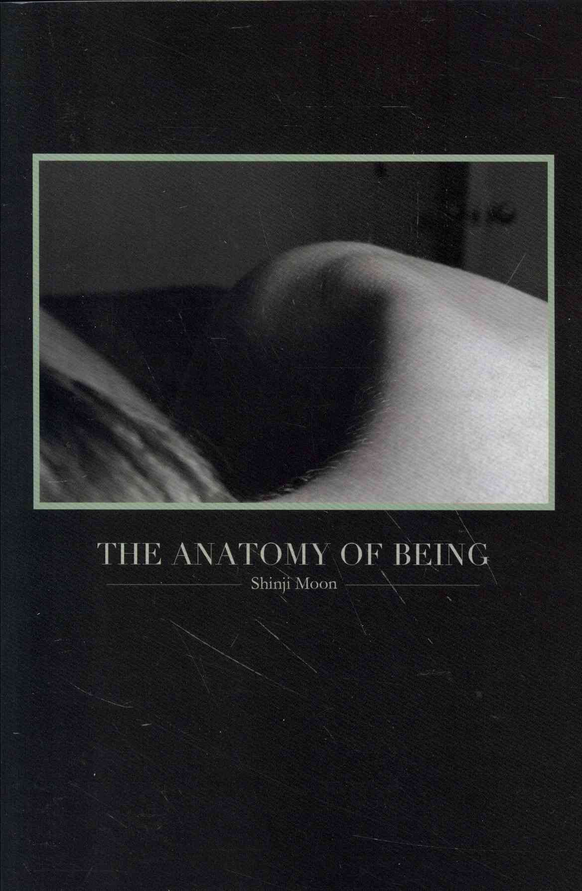 The Anatomy of Being By Moon, Shinji 9781300631750 (Paperback)