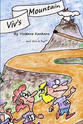 VivsMountain By Vivienne Kanharn 9781300751144 (Paperback)