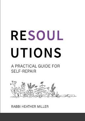 Resoulutions By Miller 9781300793205 (Paperback)
