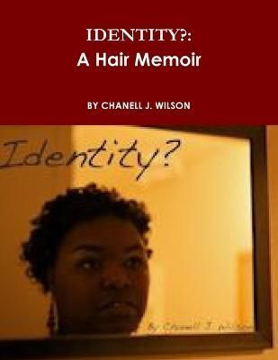 Identity? By Wilson 9781300801542 (Paperback)