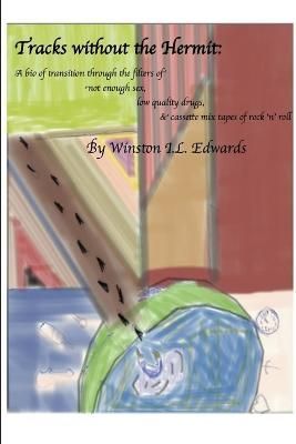 Tracks without the Hermit By Edwards 9781300805779 (Paperback)