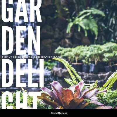 Garden Delights By Designs 9781300893370 (Paperback)