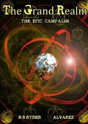 Grand Realm Epic Campaign By Ryder 9781300926627 (Paperback)