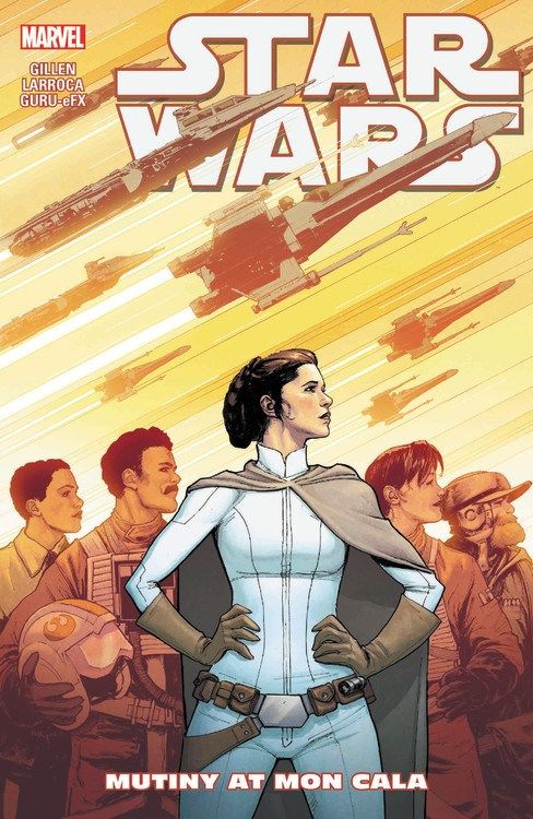 Star Wars Vol. 8: Mutiny at Mon Cala By Kieron Gillen 9781302910532