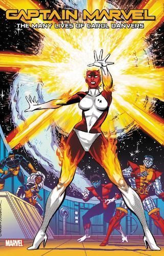 Captain Marvel: The Many Lives of Carol Danvers By Roy Thomas