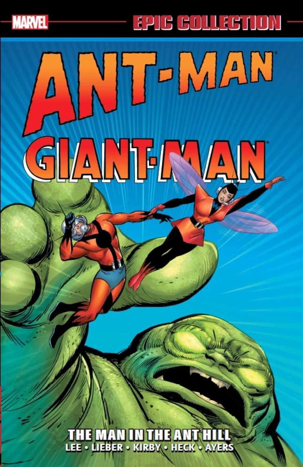 Ant-Man/Giant-Man Epic Collection: The Man In The Ant Hill By Stan Lee