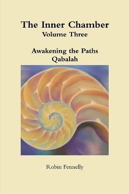 Awakening the Paths By Robin Fennelly 9781304046277 (Paperback)