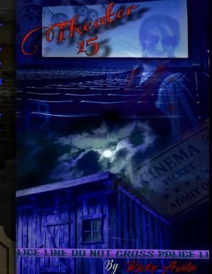 Theater 15 By Avila 9781304200136 (Paperback)