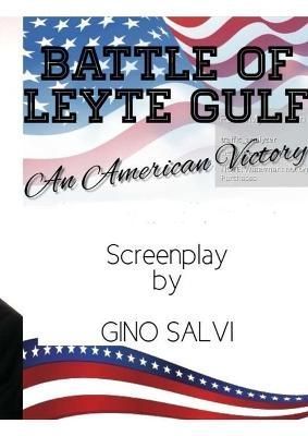Battle of Leyte Gulf An American Victory By Salvi 9781304329868