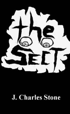 The Sect By J Charles Stone 9781304748669 (Paperback)