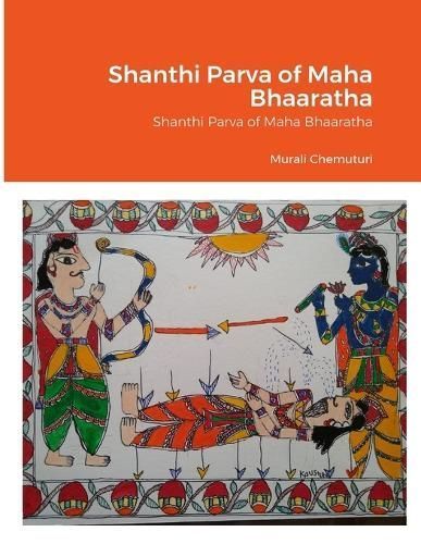 Shanthi Parva of Maha Bhaaratha By Chemuturi 9781304784308 (Paperback)