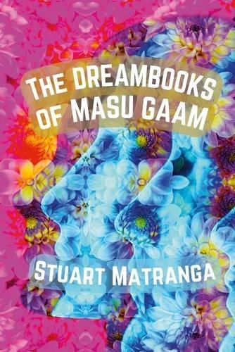 Dreambooks of Masu Gaam By Matranga 9781304828163 (Paperback)