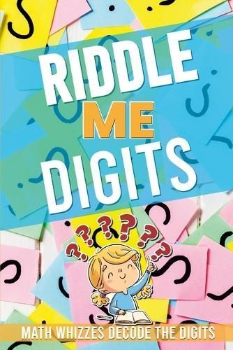 Riddle Me Digits By Miller 9781304828231 (Paperback)