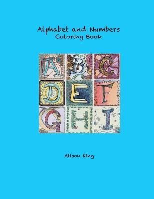 Fantasy Alphabet and Numbers By King 9781304874900 (Paperback)