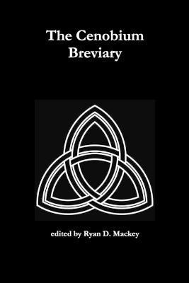 Cenobium Breviary By Mackey 9781304927538 (Paperback)