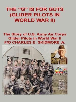 "G" is for Guts By Skidmore 9781304946539 (Hardback)