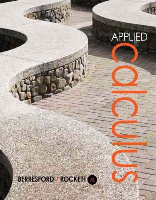 Applied Calculus By Geoffrey C. Berresford, Andrew Mansfield Rockett