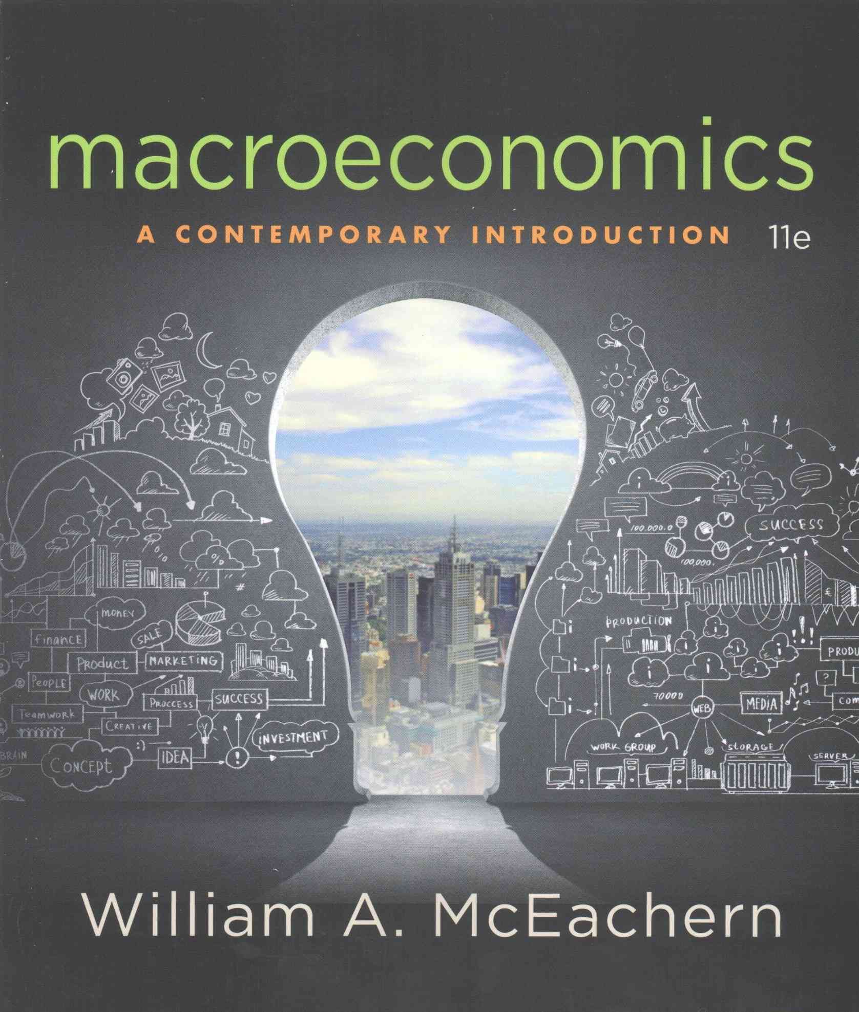 Macroeconomics By William A. McEachern 9781305505490 (Paperback)