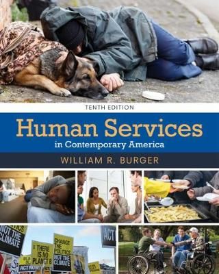 Human Services in Contemporary America By William Burger 9781305966840