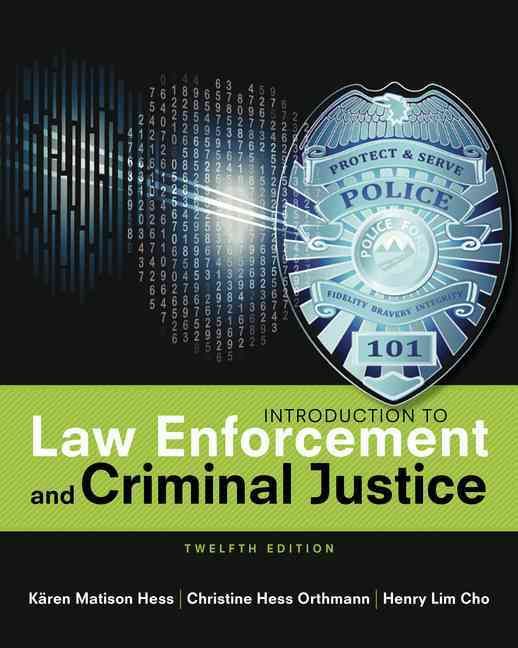 Introduction to Law Enforcement and Criminal Justice 9781305968769