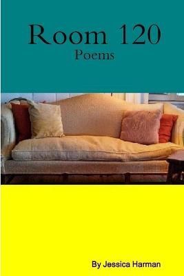 Room 120 By Harman 9781312067103 (Paperback)