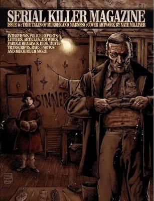 Serial Killer Magazine Issue 14 By James Gilks 9781312197947